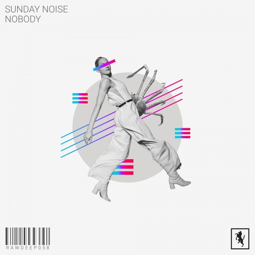 Sunday Noise - Nobody [RAWDEEP058]